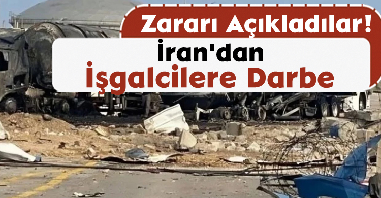 İran'dan İşgalcilere Darbe: Zararı Açıkladılar!