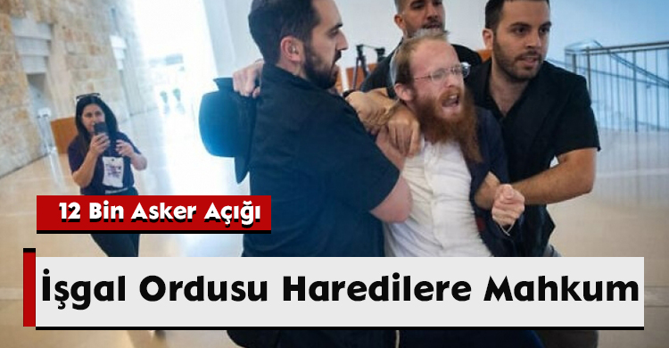 İşgal Ordusu Haredilere Mahkum: 12 Bin Asker Açığı