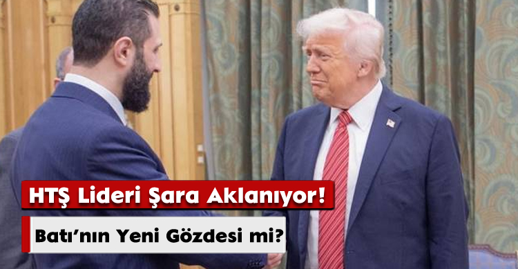 Batı’nın Yeni Gözdesi mi? HTŞ Lideri Şara Aklanıyor!