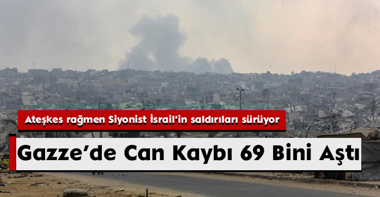 Gazze’de Can Kaybı 69 Bini Aştı