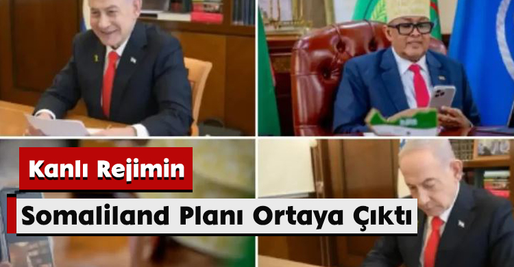 Kanlı Rejimin Somaliland Planı Ortaya Çıktı