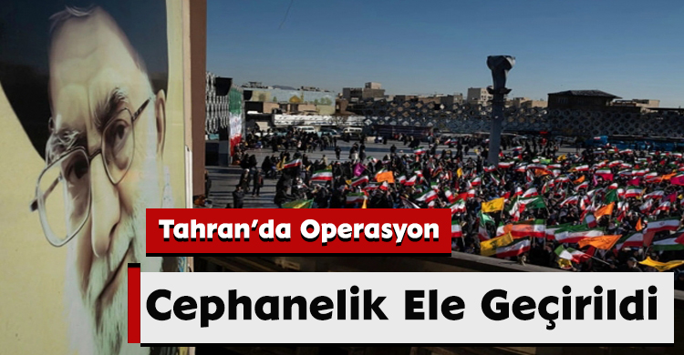 Tahran’da Operasyon: Cephanelik Ele Geçirildi