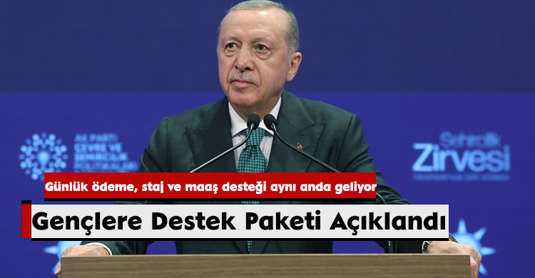 Gençlere Destek Paketi Açıklandı