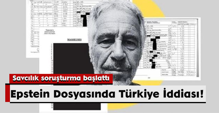 Epstein Dosyasında Türkiye İddiası!