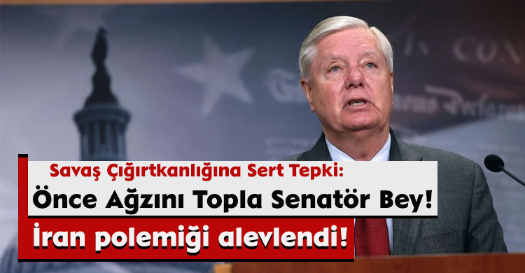 Savaş Çığırtkanlığına Sert Tepki: Önce Ağzını Topla Senatör Bey!  