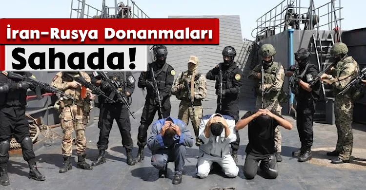 İran–Rusya Donanmaları Sahada