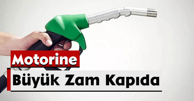 Motorine Büyük Zam Kapıda