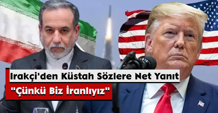 Irakçi'den Küstah Sözlere Net Yanıt: "Çünkü Biz İranlıyız"