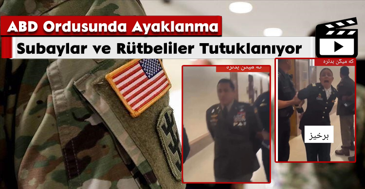 ABD Ordusunda Ayaklanma; Subaylar ve Rütbeliler Tutuklanıyor