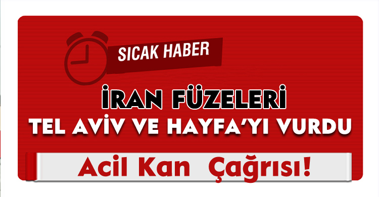 İran Füzeleri Tel Aviv ve Hayfa’yı Vurdu:Acil Kan Çağrısı!