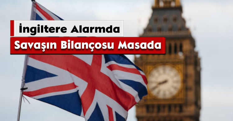 İngiltere Alarmda:Savaşın Bilançosu Masada