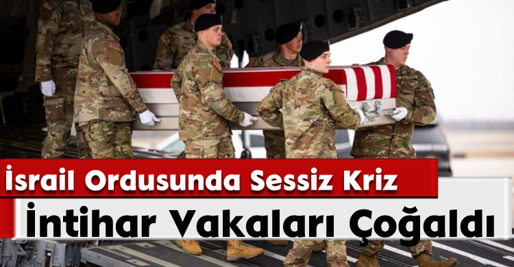 İsrail Ordusunda Sessiz Kriz: İntihar Vakaları Çoğaldı