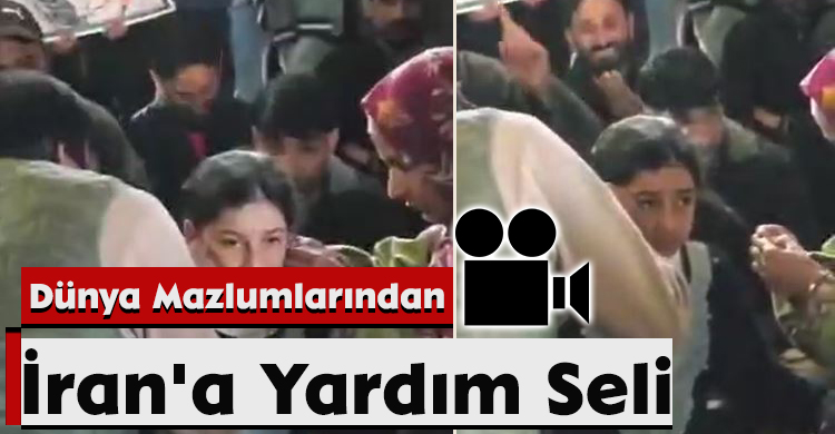 Dünya Mazlumlarından İran'a Yardım Seli