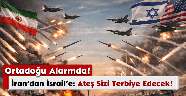 Ortadoğu Alarmda! İran’dan İsrail’e: Ateş Sizi Terbiye Edecek!