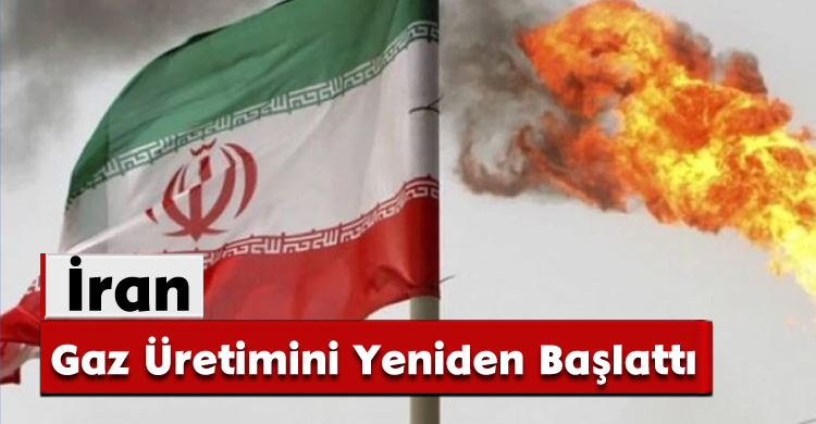 İran, Gaz Üretimini Yeniden Başlattı