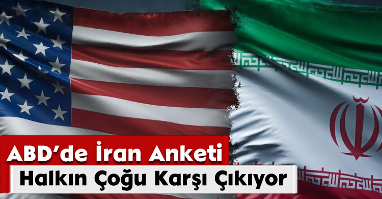 ABD’de İran Anketi