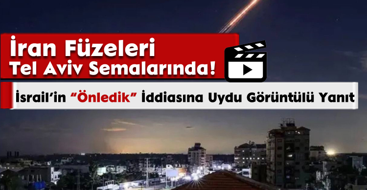 İran Füzeleri Tel Aviv Semalarında!