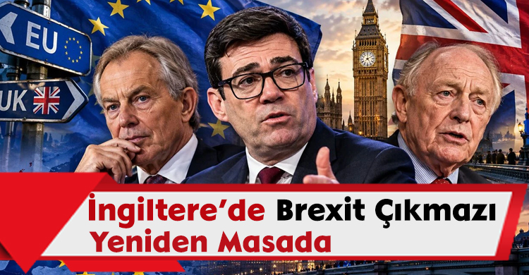 İngiltere’de Brexit Çıkmazı Yeniden Masada